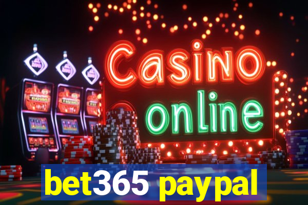 bet365 paypal